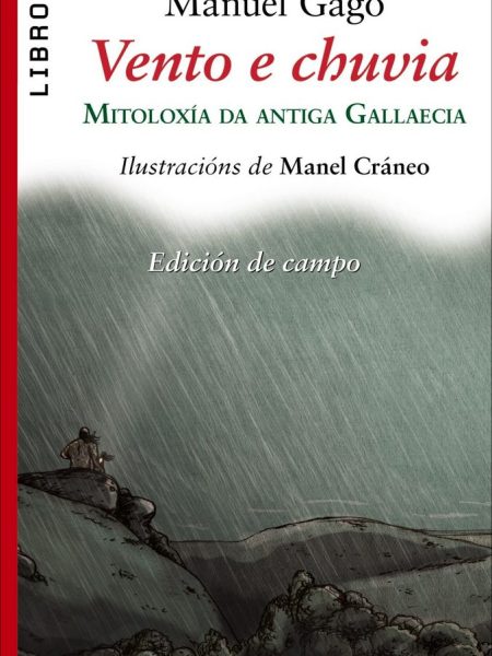 Vento e Chuvia (edicion de Campo)-Gago Manuel