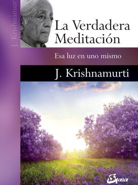 Verdadera Meditacion la-Krishnamurti Jiddu