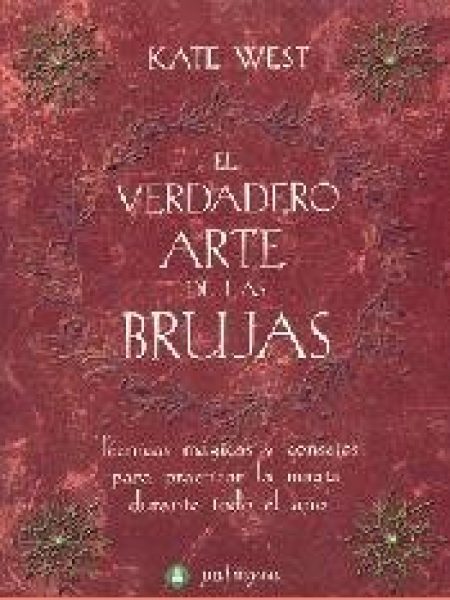 Verdadero Arte de las Brujas el-Kate West