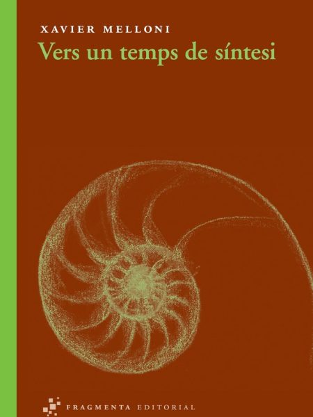 Vers Un Temps de Sintesi-Melloni Ribas Xavier