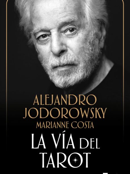 Via Del Tarot la-Jodorowsky Alejandro