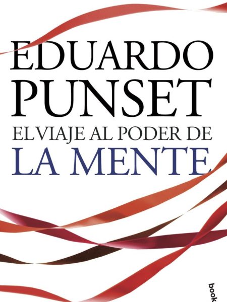 Viaje Al Poder de la Mente el Bk-Punset Eduardo