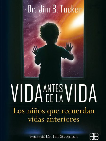 Vida Antes de la Vida-Tucker Jimb.