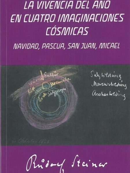 Vivencia Del Año En Cuatro-Rudolf Steiner