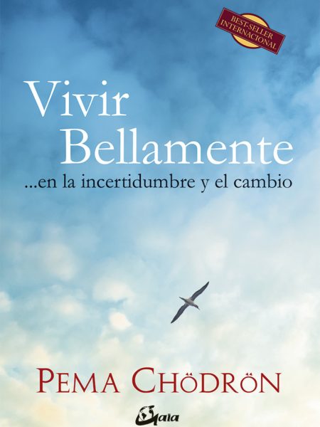 Vivir Bellamente-Chödrön Pema