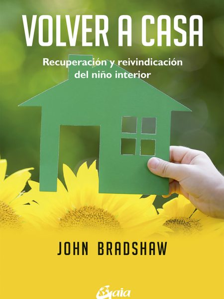 Volver a Casa-Bradshaw John