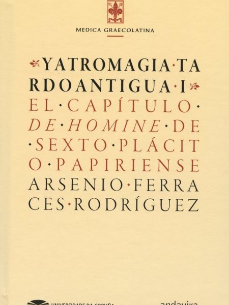 Yatromagia Tardoantigua i-Ferraces Rodriguez Arsenio