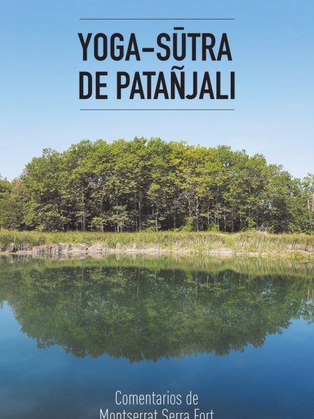 Yoga-sutra de Patañjali-Serra i Fort Montserrat
