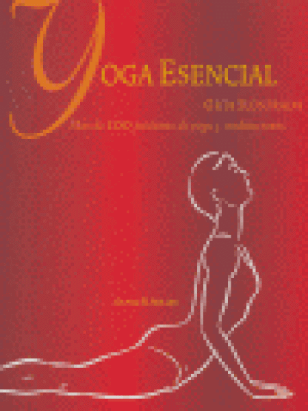 Yoga Esencial Guia Ilustrada-Miller Olivia