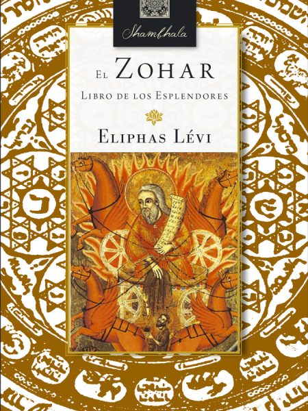Zohar Libro de los Esplendores el-Eliphas Levi