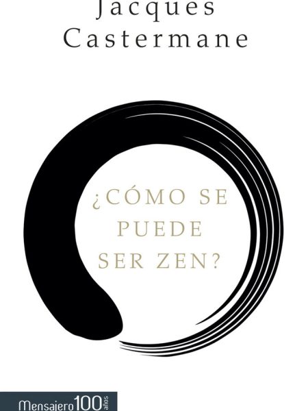 ¿como Se Puede Ser Zen?-Castermane Jacques