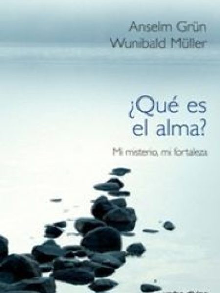 ¿que Es el Alma?-Grün Anselm